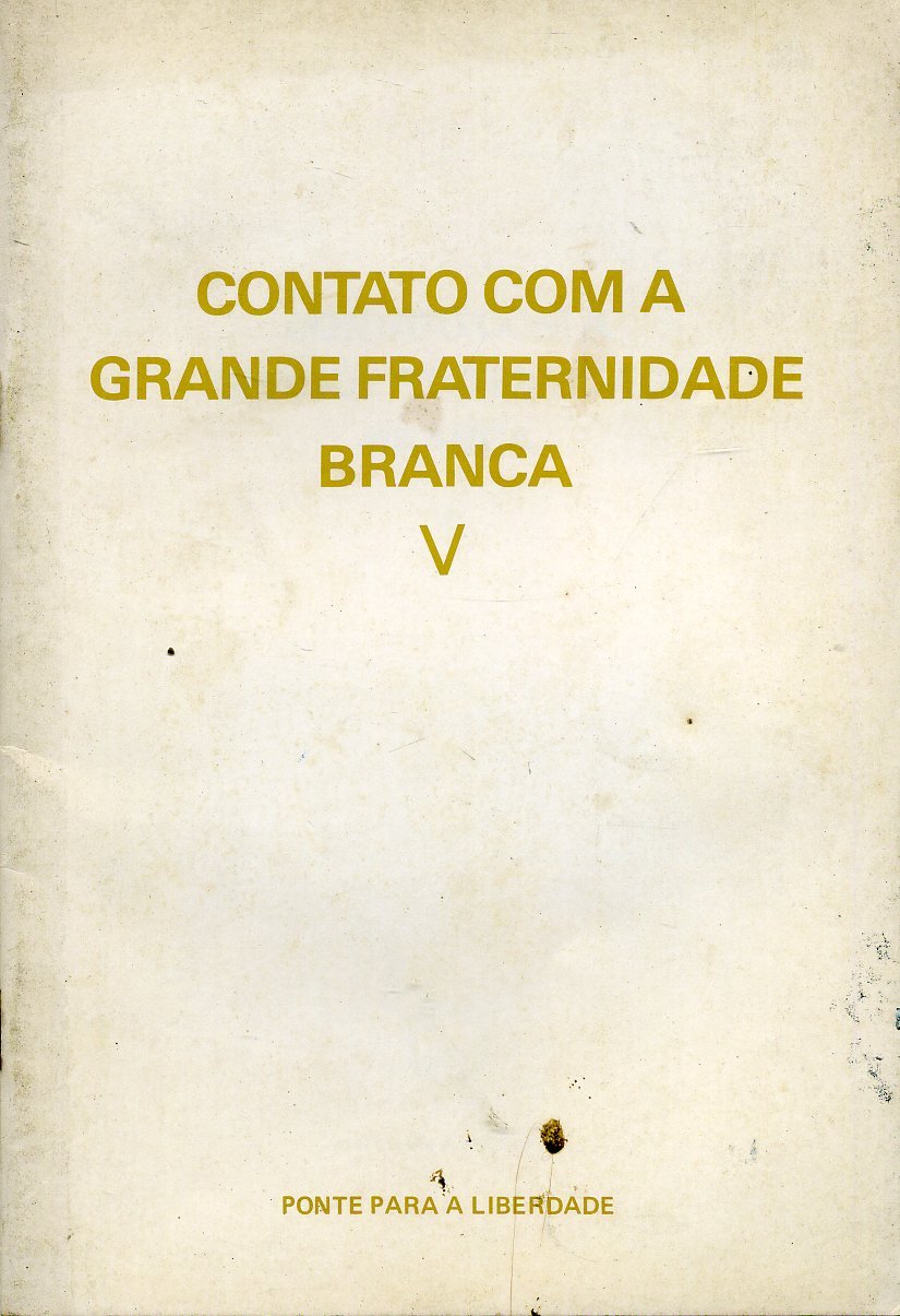 Contato com a Fraternidade Branca V