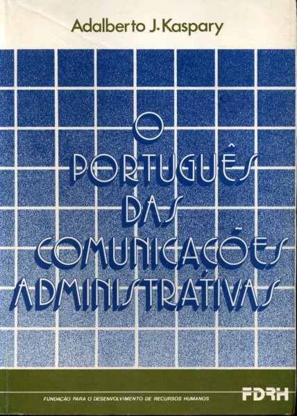 O Português das Comunicações Administrativas