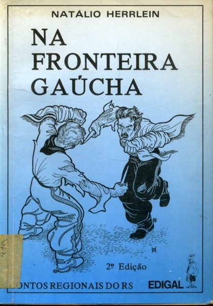 Na Fronteira Gaúcha