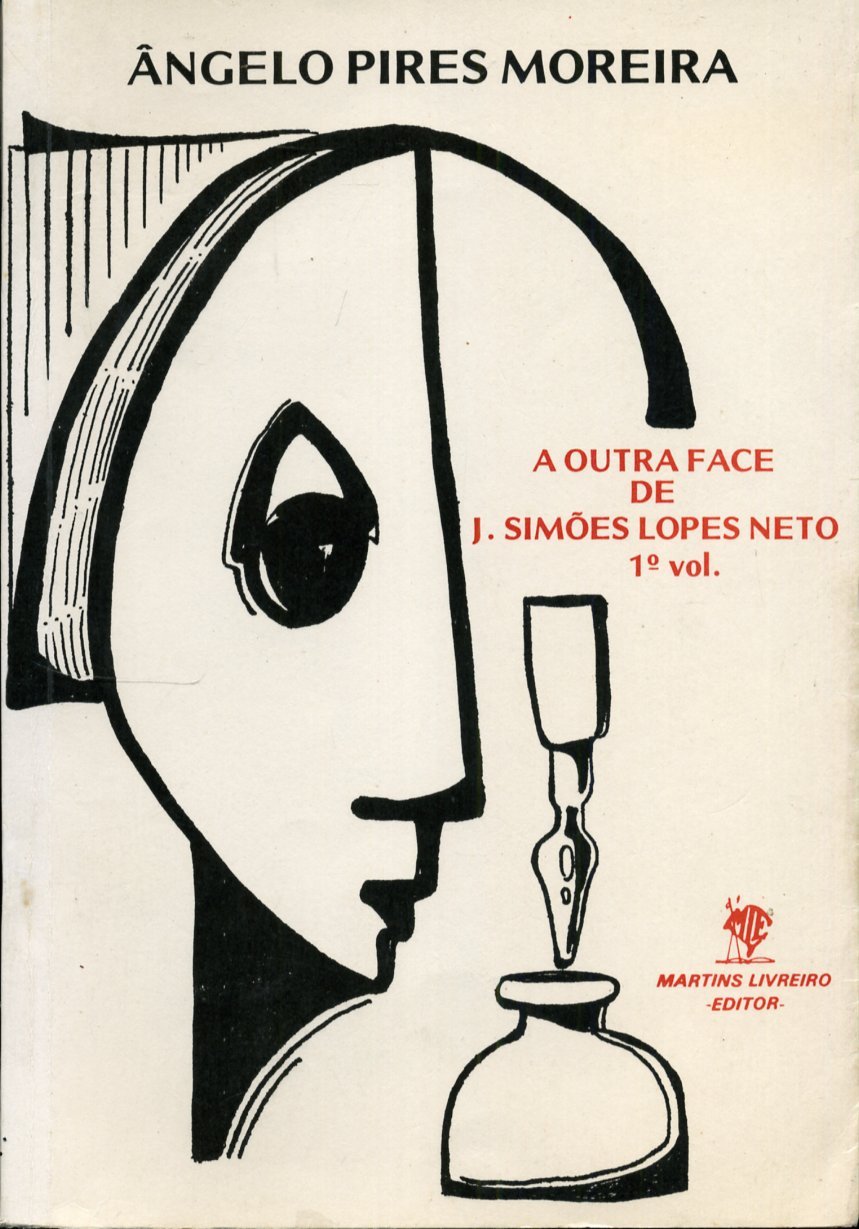 A Outra Face de J. Simões Lopes Neto (Volume 1)