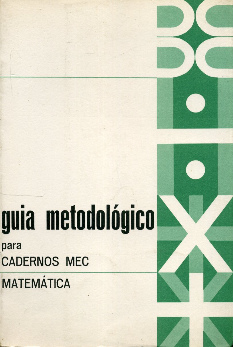 Guia Metodológico para Cadernos MEC - Matemática
