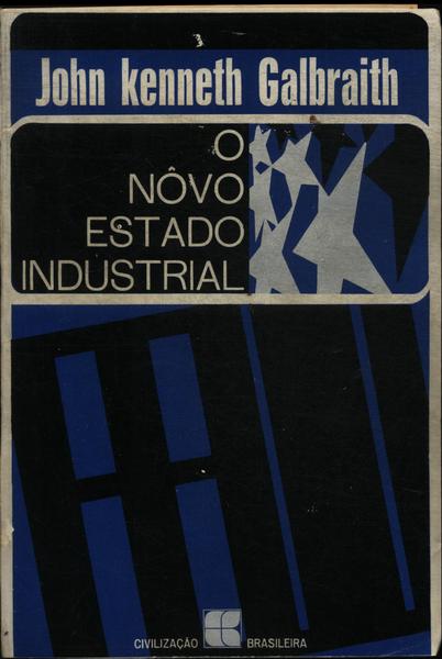 O Nôvo Estado Industrial