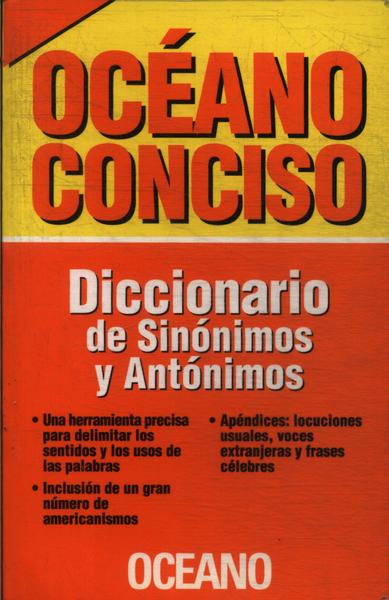 Océano Conciso: Diccionario De Sinónimos Y Antónimos (2001)