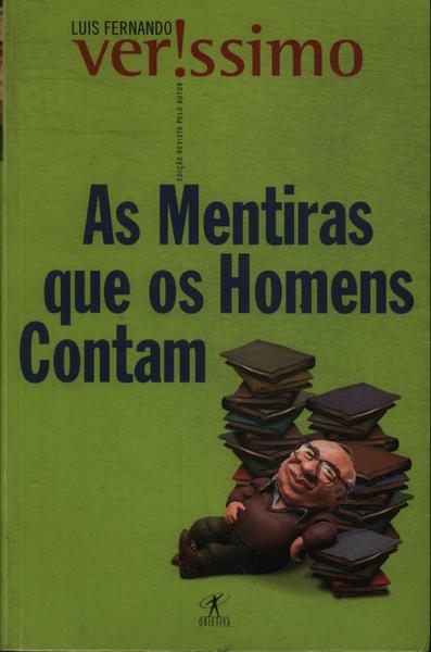 As Mentiras Que Os Homens Contam