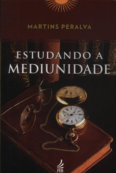 Estudando A Mediunidade