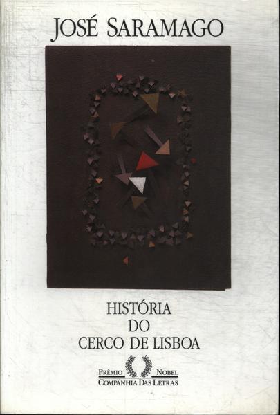 História Do Cerco De Lisboa
