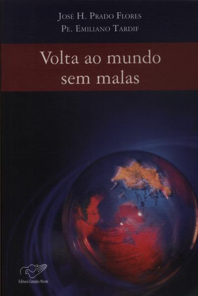 Volta Ao Mundo Sem Malas