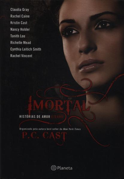 Imortal: Histórias De Amor Eterno