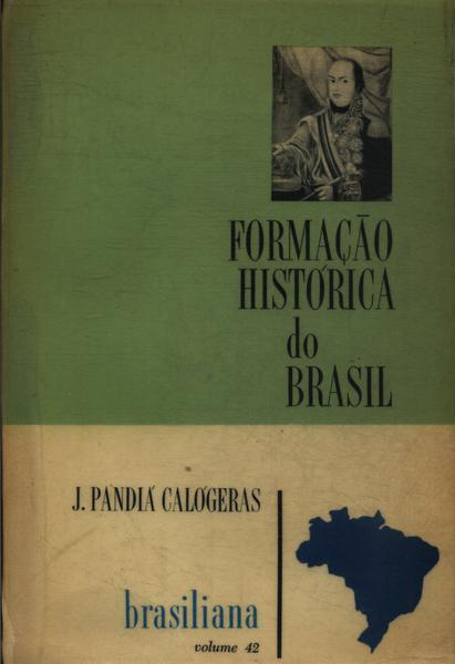 Formação Histórica Do Brasil