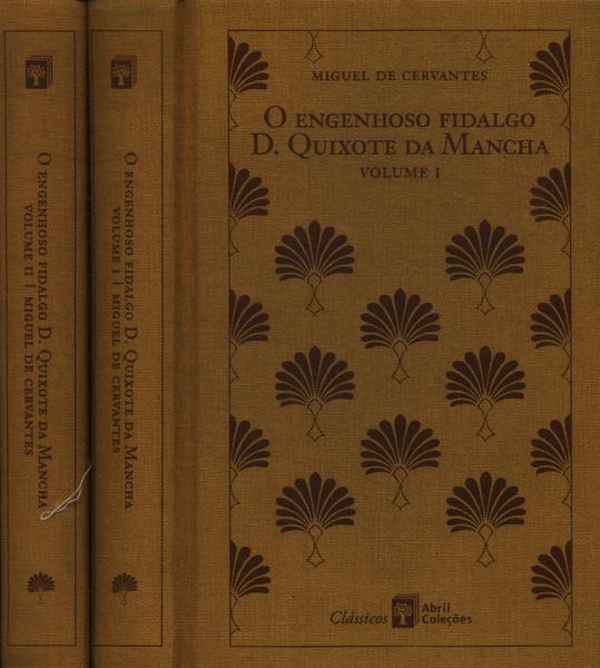 O Engenhoso Fidalgo D. Quixote De La Mancha (2 Volumes)
