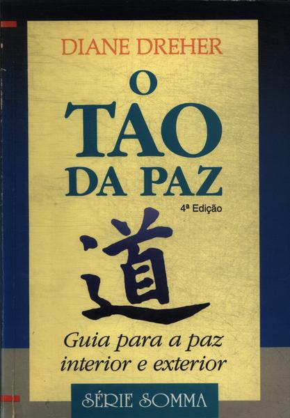 O Tao Da Paz