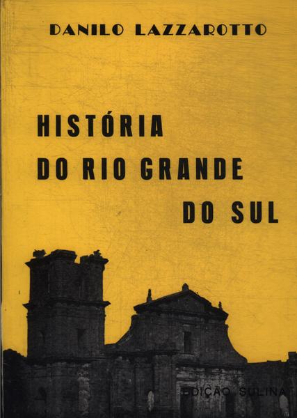 Historia Do Rio Grande Do Sul