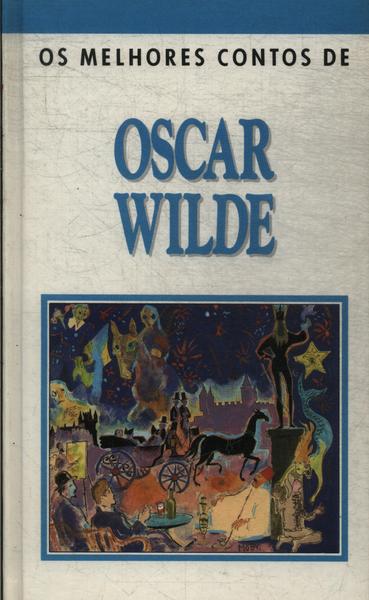 Os Melhores Contos De Oscar Wilde