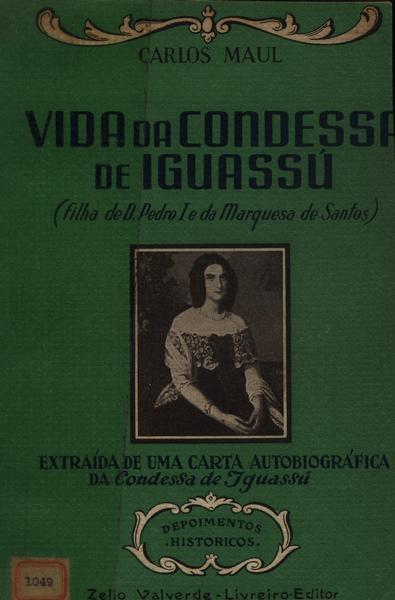Vida Da Condessa De Iguassú