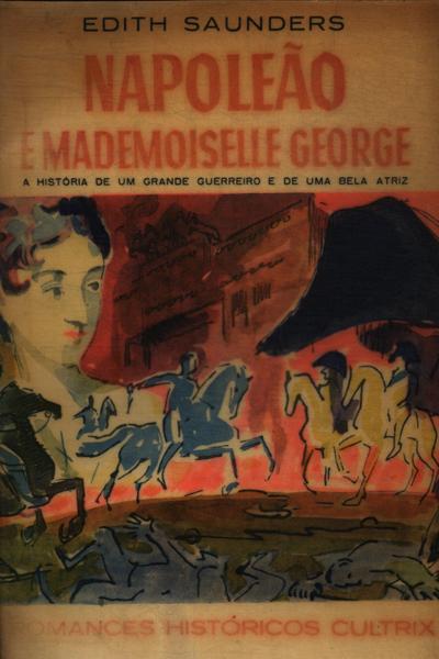 Napoleão E Mademoiselle George