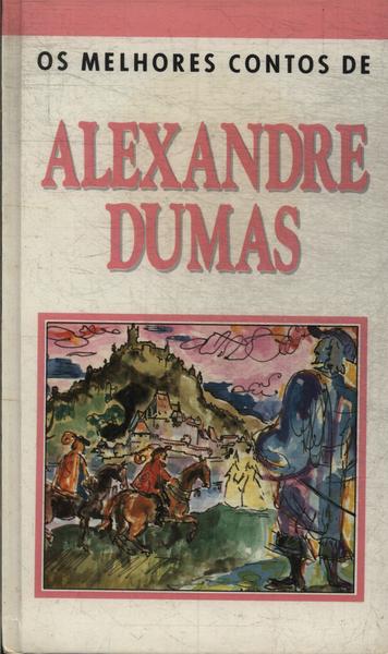 Os Melhores Contos De Alexandre Dumas