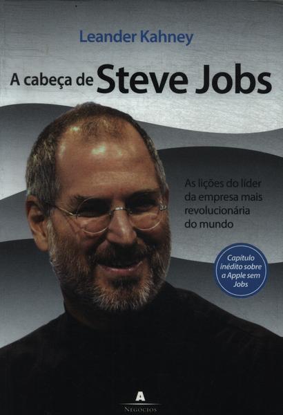 A Cabeça De Steve Jobs