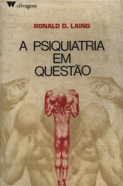 A Psiquiatria Em Questão