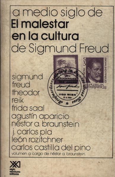 A Medio Siglo De El Malestar En La Cultura De Sigmund Freud