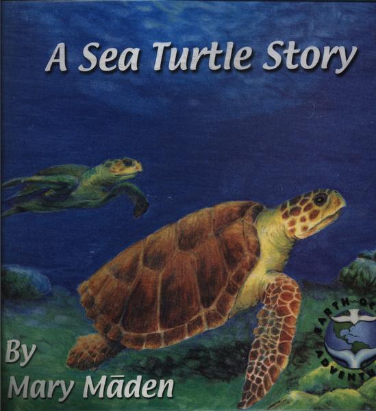 A Sea Turtle Story