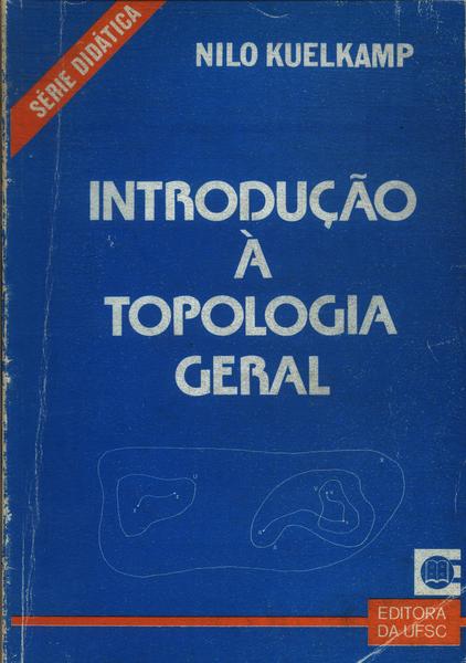 Introdução À Topologia Geral (1988)