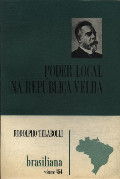 Poder Local Na República Velha