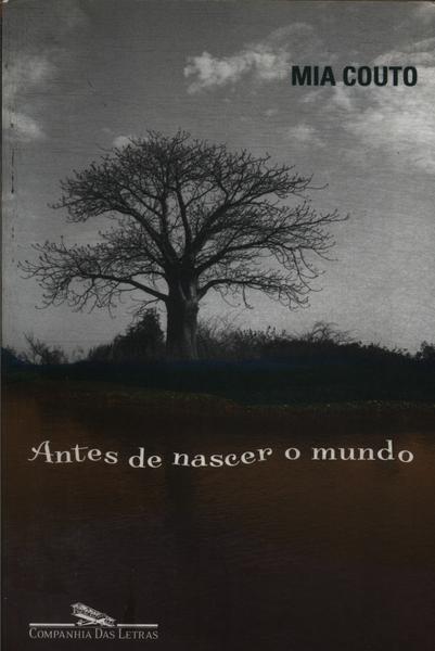 Antes De Nascer O Mundo