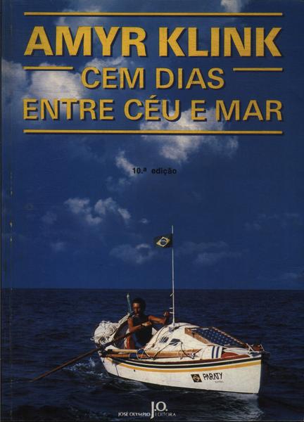 Cem Dias Entre Céu E Mar