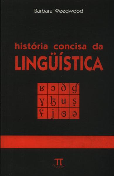História Concisa Da Linguística