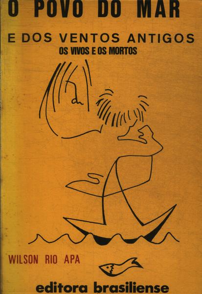 O Povo Do Mar E Dos Ventos Antigos