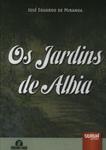 Os Jardins De Albia