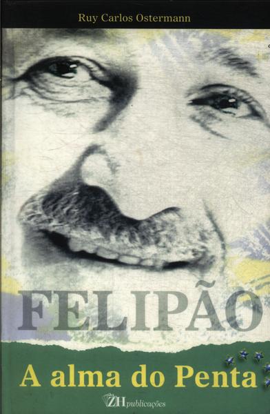 Felipão, A Alma Do Penta