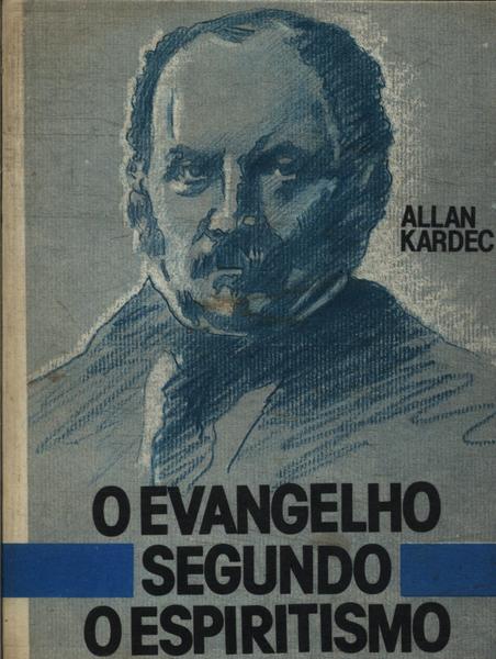 O Evangelho Segundo O Espiritismo