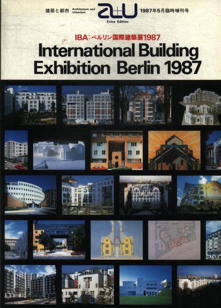 A+u: International Building Exhibition Berlin 1987