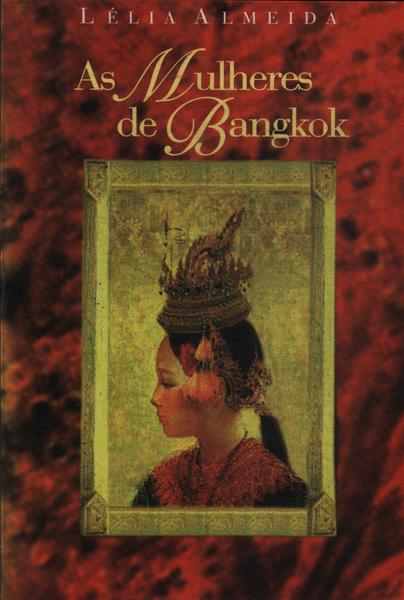 As Mulheres De Bangkok