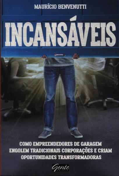 Incansáveis