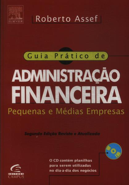 Guia Prático De Administração Financeira (acompanha Cd)