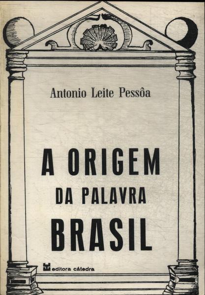 A Origem Da Palavra Brasil