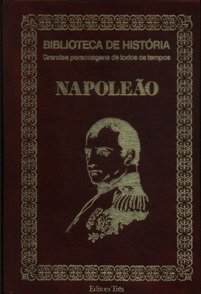 Biblioteca De História: Napoleão