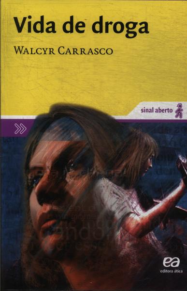 Vida De Droga