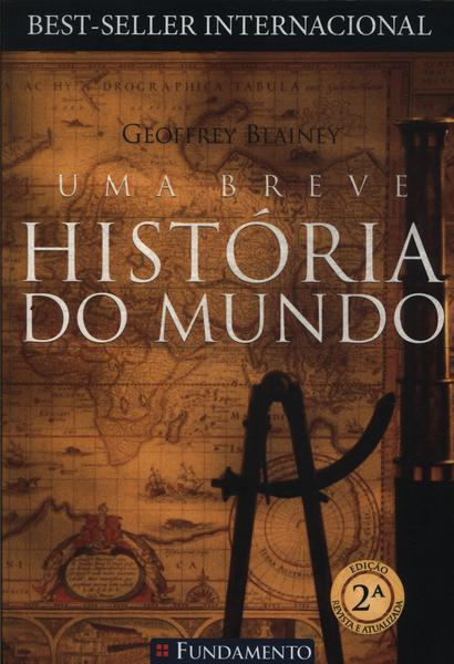 Uma Breve História Do Mundo