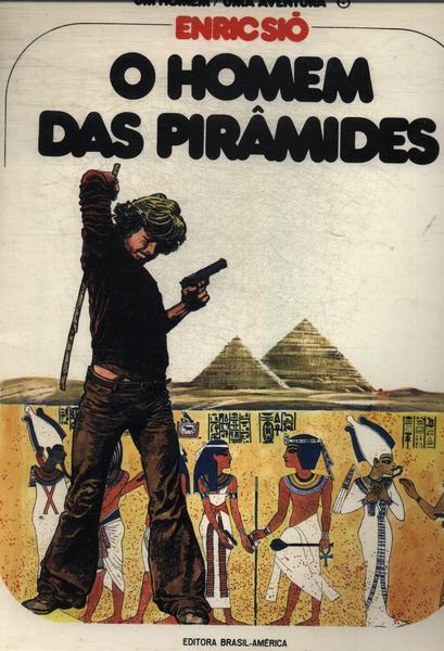O Homem Das Pirâmides