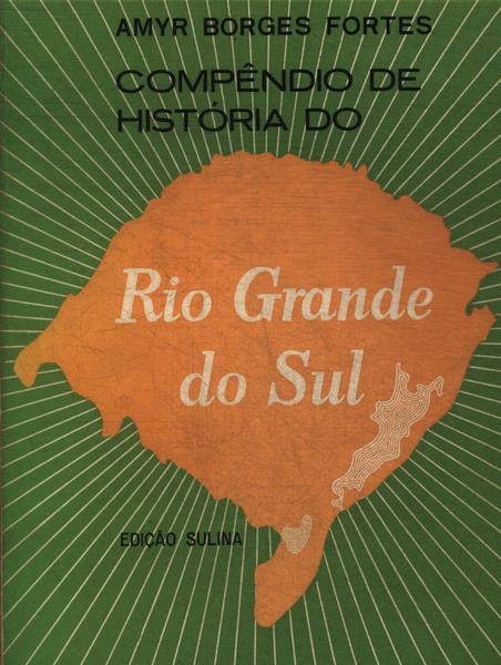 Compêndio De História Do Rio Grande Do Sul