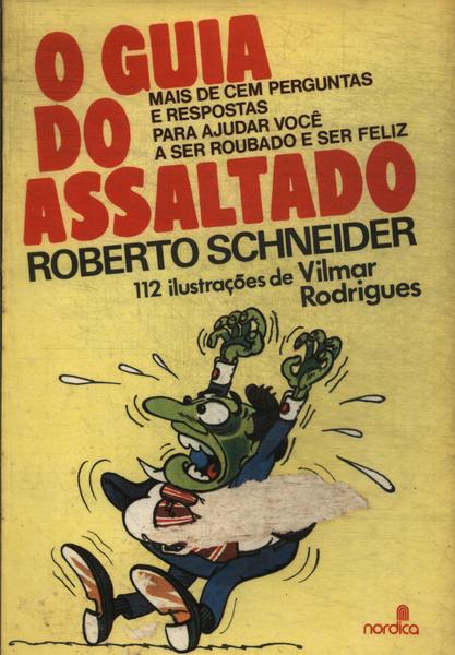 O Guia Do Assaltado