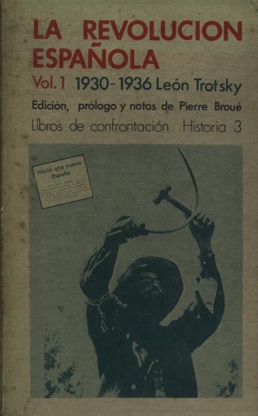 La Revolucion Española Vol 1