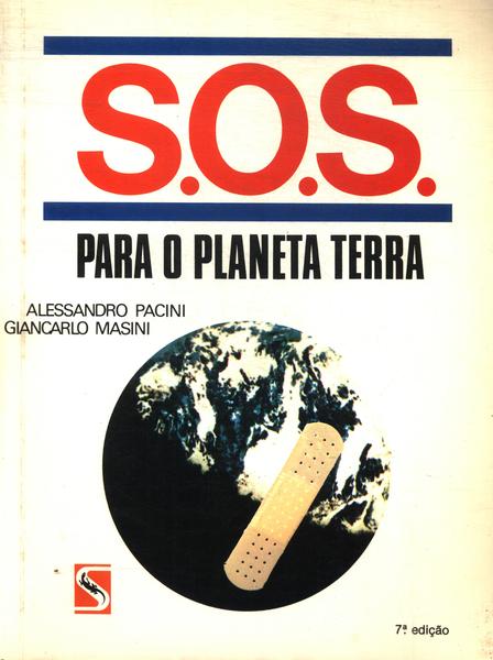 S. O. S Para O Planeta Terra