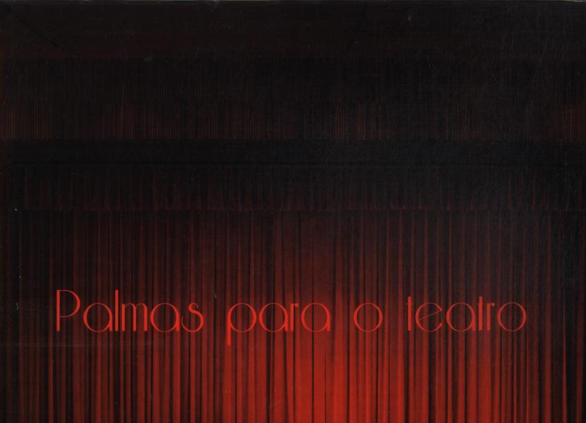 Palmas Para O Teatro (inclui Dvd)