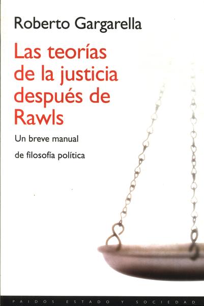 Las Teorías De La Justicia Después De Rawls