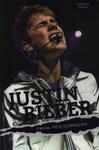Justin Bieber: Fama, Fé E Coração