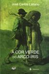 A Cor Verde Do Arco-íris